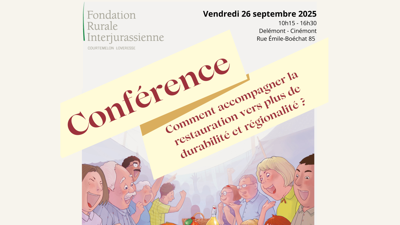 Conférence - Comment accompagner la restauration vers plus de durabilité et régionalité?