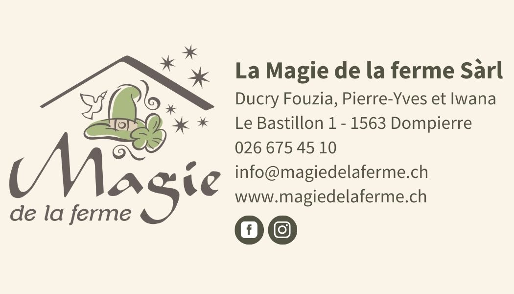 La Magie de la ferme Sàrl La Magie de la ferme Sàrl