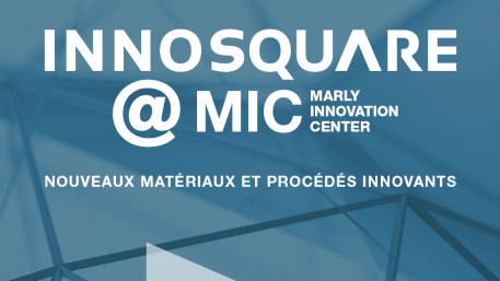Innosquare @ MIC - Neue innovative Materialien und Verfahren